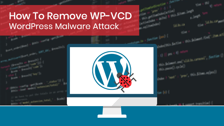 #WordPress How to remove WP-VCD Malware?